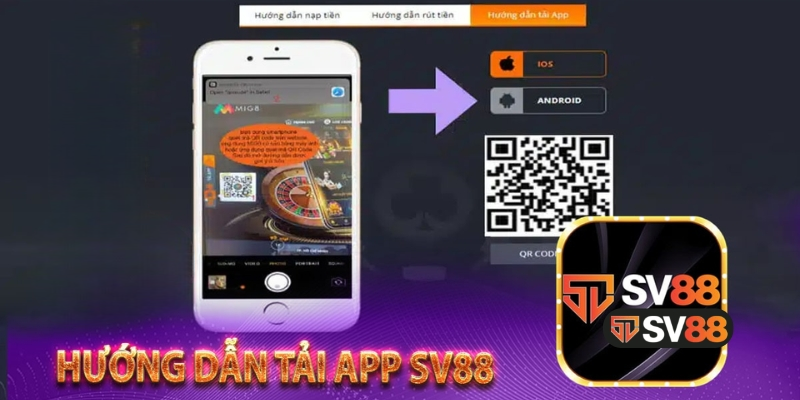 Tải App SV88 – Mang Trải Nghiệm Game Đến Tận Tay Bạn