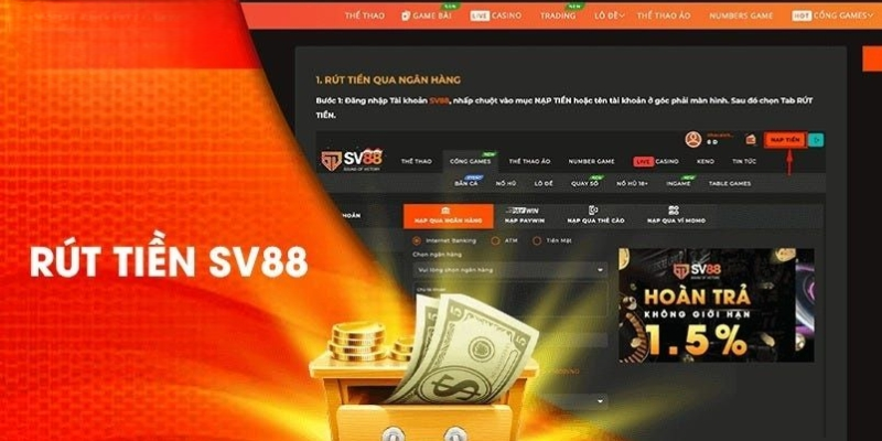 Rút Tiền SV88: Quy Trình Rút Tiền Nhanh Chóng, Minh Bạch
